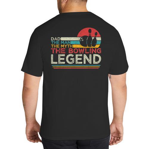Father's Day The Man The Myth The Bowling Legend Bowler Dad Big And Tall Men's T-Shirt Back Print - Father's Day Fun