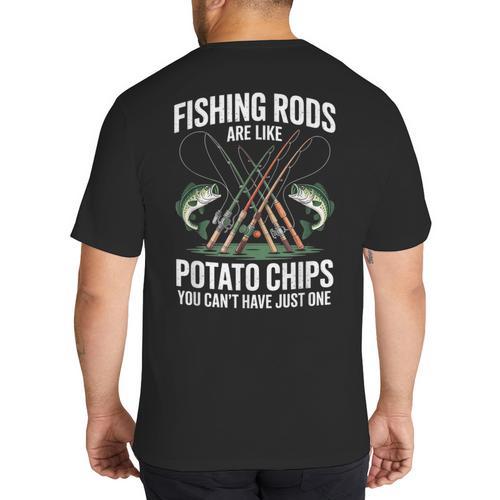 Fishing Rods Are Like Potato Chips Dad Fisherman Big And Tall Men's T-Shirt Back Print - Father's Day Fun