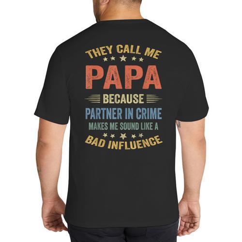 Grandpa Shirts Dad Partner In Crime Shirt Big And Tall Men's T-Shirt Back Print - Father's Day Fun