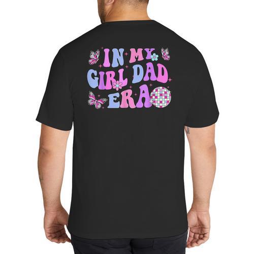 Groovy Retro In My Girl Dad Era Daddy Fathers Day Big And Tall Men's T-Shirt Back Print - Father's Day Fun