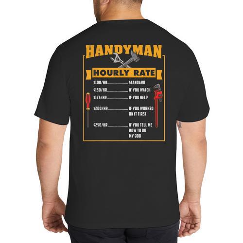Handyman Hourly Rate Fathers Day Dad Big And Tall Men's T-Shirt Back Print - Father's Day Fun