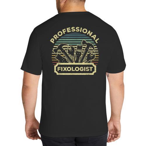 Handyman For Men Women Dad Fixologist Carpenter Tools Big And Tall Men's T-Shirt Back Print - Father's Day Fun