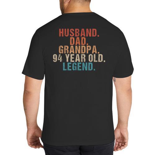 Husband Dad Grandpa 94 Year Old Legend 94th Bday Men Big And Tall Men's T-Shirt Back Print - Father's Day Fun