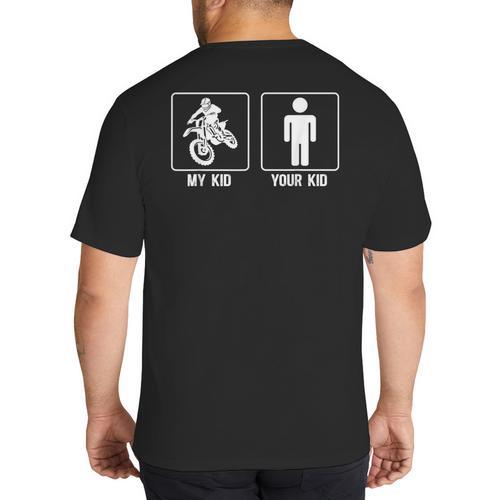My Kid Motocross Dad Of A Motocross Rider Father Moto Dad Big And Tall Men's T-Shirt Back Print - Father's Day Fun