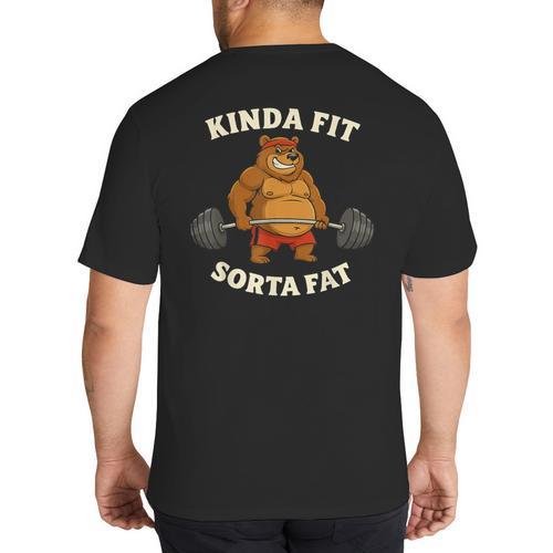 Kinda Fit Sorta Fat Gym Dad BOD Workout Apparel Big And Tall Men's T-Shirt Back Print - Father's Day Fun