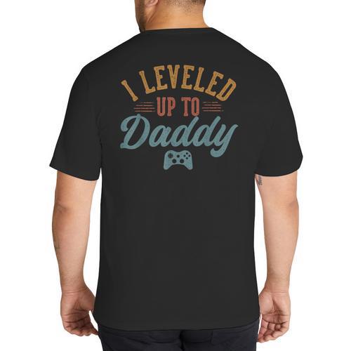 Leveled Up To Daddy Father To Be New Dad Big And Tall Men's T-Shirt Back Print - Father's Day Fun