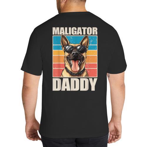 Malinois Dad Maligator Daddy Belgian Malinois Big And Tall Men's T-Shirt Back Print - Father's Day Fun