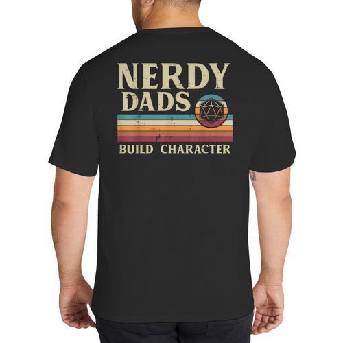 Nerdy Dads Build Character Retro Fathers Day Daddy Papa Men Big And Tall Men's T-Shirt Back Print - Father's Day Fun