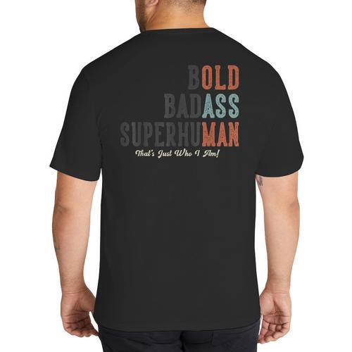 Old Man Saying Gag Father's Day Birthday Dad Grandpa Big And Tall Men's T-Shirt Back Print - Father's Day Fun