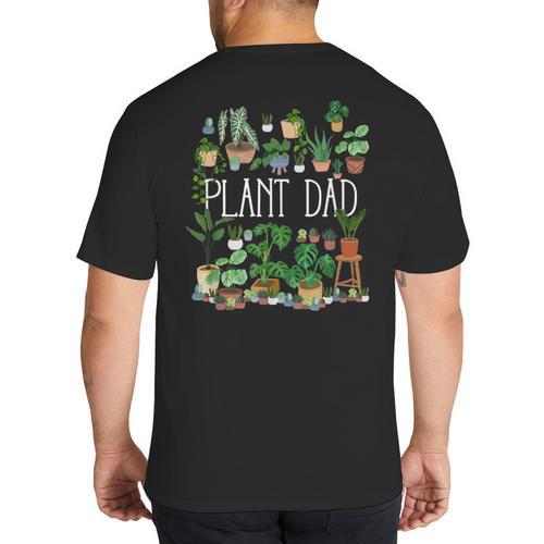 Potted Plant Dad Big And Tall Men's T-Shirt Back Print - Father's Day Fun