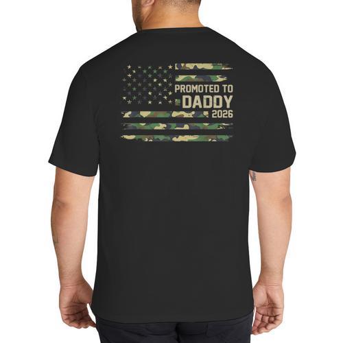 Promoted To Daddy Est 2026 Camo USA Flag New Dad 2026 Big And Tall Men's T-Shirt Back Print - Father's Day Fun