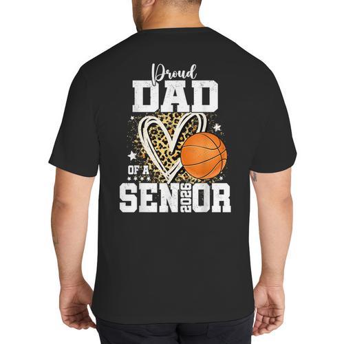 Proud Dad Of A 2026 Senior Basketball Graduation Leopard Big And Tall Men's T-Shirt Back Print - Father's Day Fun