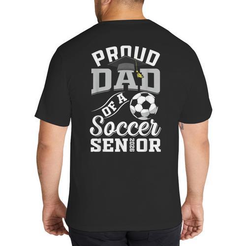 Proud Dad Of a Soccer Senior Class Of 2026 Graduation Big And Tall Men's T-Shirt Back Print - Father's Day Fun