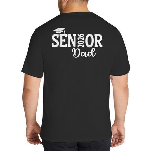 Proud Senior Dad 2026 Senior 2026 Dad Class Of 2026 Father Big And Tall Men's T-Shirt Back Print - Father's Day Fun