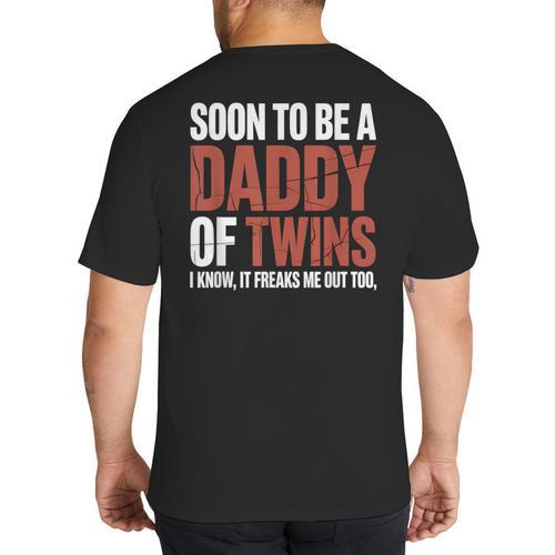 Soon To Be Dad Twins Fatherhood Pregnancy Announcement New D Big And Tall Men's T-Shirt Back Print - Father's Day Fun