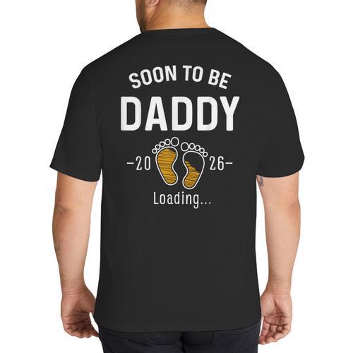 Soon To Be Daddy Est 2026 Loading First Time Dad Big And Tall Men's T-Shirt Back Print - Father's Day Fun