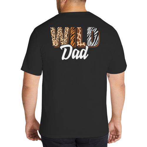 Wild Dad Zoo Born Two Be Wild B-Day Safari Jungle Animal Big And Tall Men's T-Shirt Back Print - Father's Day Fun