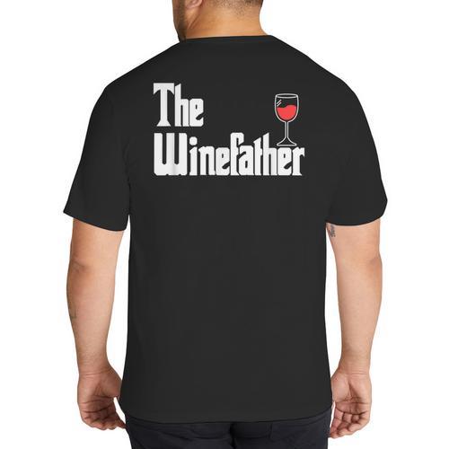 The Winefather Red Wine Tasting Fathers Day Dad Big And Tall Men's T-Shirt Back Print - Father's Day Fun