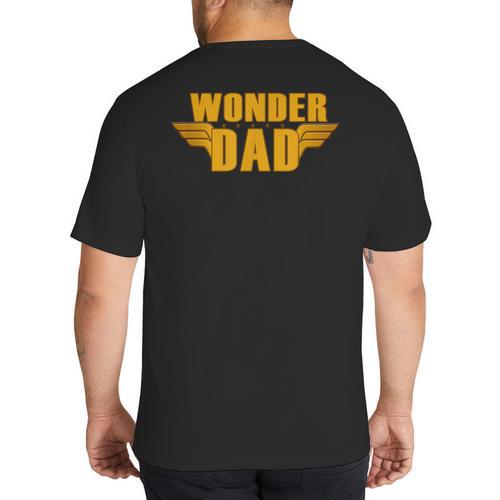 Wonder Dad Big And Tall Men's T-Shirt Back Print - Father's Day Fun