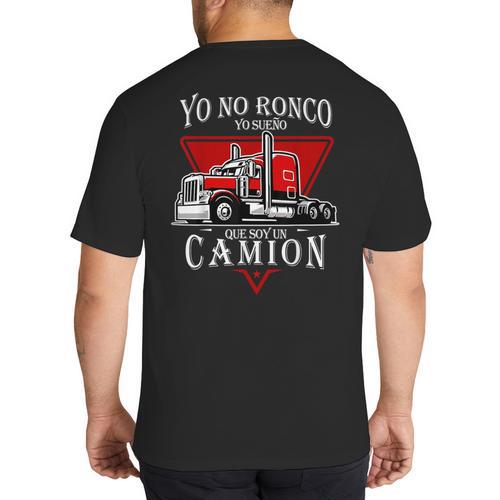 Yo No Ronco Yo Sueno Que Soy Un Camion Latin Dad Spanish Big And Tall Men's T-Shirt Back Print - Father's Day Fun