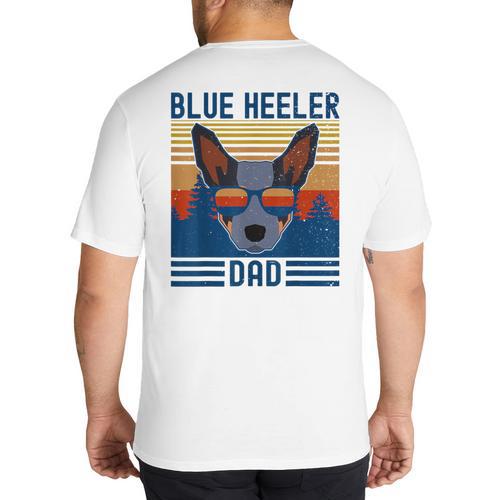 Australian Cattle Dog Blue Heeler Dad Big And Tall Men's T-Shirt Back Print - Father's Day Fun