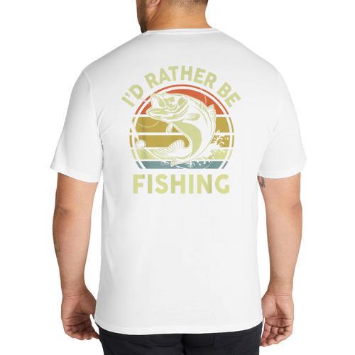 Fishing I'd Rather Be Fishing Bass Fish Dad Jokes Big And Tall Men's T-Shirt Back Print - Father's Day Fun