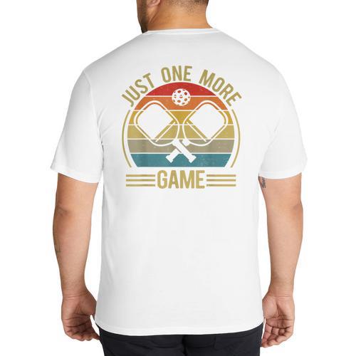 Pickleball-Shirt Just One More Game Dad Mom Women Men Big And Tall Men's T-Shirt Back Print - Father's Day Fun