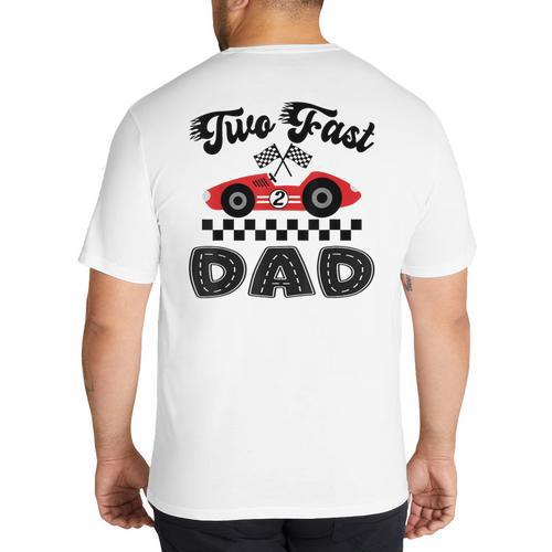 Two Fast Dad Of The Birthday Boy Racing Car Family Big And Tall Men's T-Shirt Back Print - Father's Day Fun