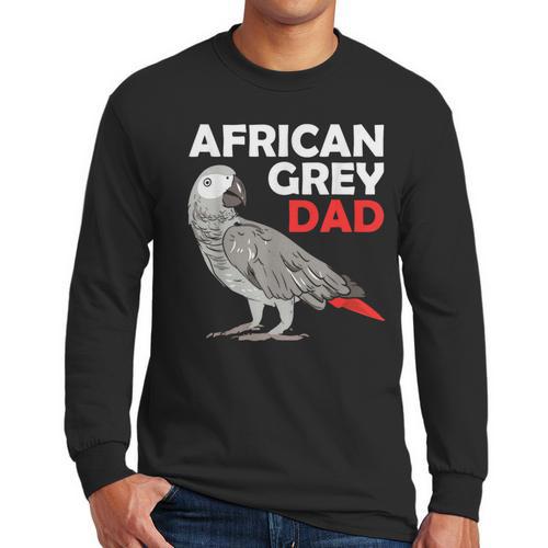 African Grey Parrot Dad Congo Bird Father Men Long Sleeve T-Shirt - Father's Day Fun