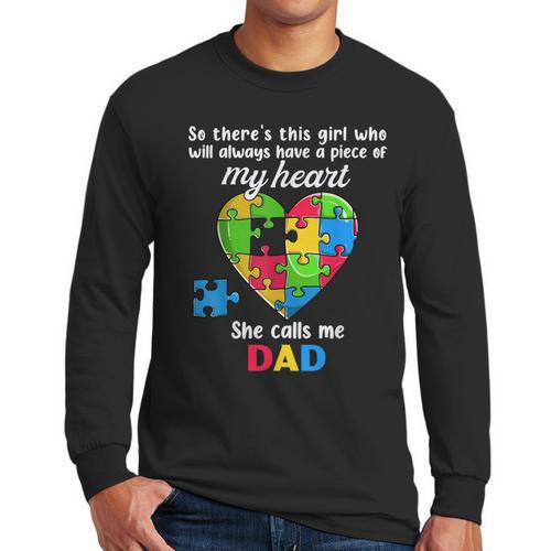 Autism Dad Of Autism Daughter Daddy Shirts Autistic Support Men Long Sleeve T-Shirt - Father's Day Fun