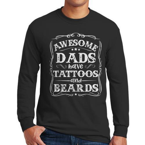 Awesome Dads Have Tattoos And Beards Father's Day 2025 Men Long Sleeve T-Shirt - Father's Day Fun
