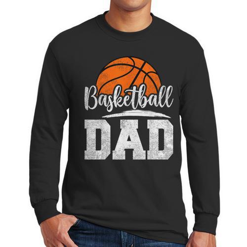 Basketball Dad Basketball Player Game Day Father's Day Men Long Sleeve T-Shirt - Father's Day Fun