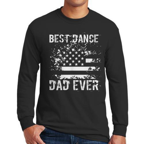 Best Dance Dad Ever Dancer Father Men Long Sleeve T-Shirt - Father's Day Fun
