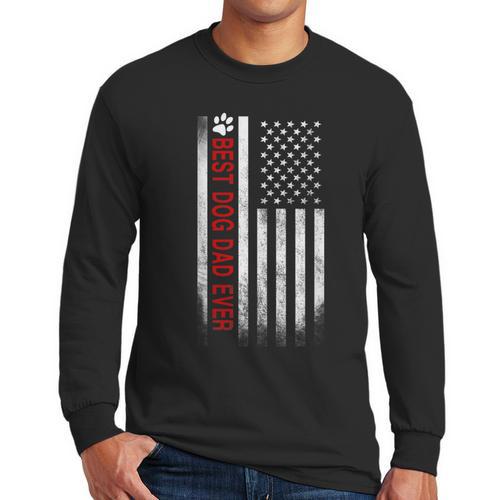 Best Dog Dad Ever American Flag For Best Father Men Long Sleeve T-Shirt - Father's Day Fun