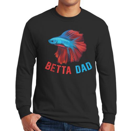 Betta Dad Betta Fish Lover Betta Fish Dad Betta Fish Boy Men Long Sleeve T-Shirt - Father's Day Fun