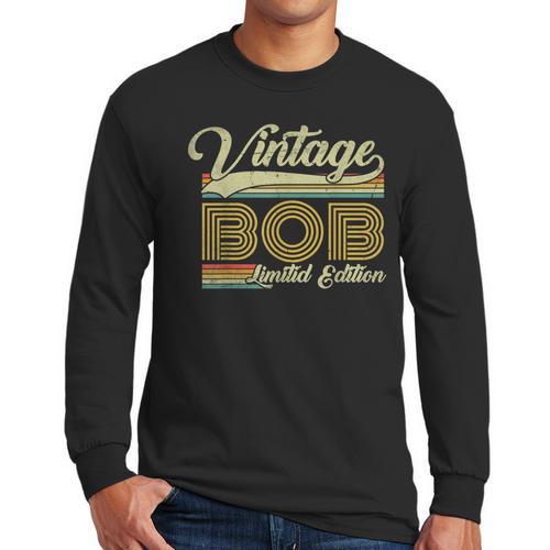 Bob Name Vintage Bob Father's Day Dad Bob Men Long Sleeve T-Shirt - Father's Day Fun