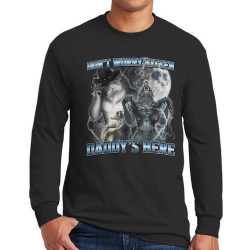 Cool Alpha Wolf Meme Don't Worry Kitten Daddy's Here Men Long Sleeve T-Shirt - Father's Day Fun