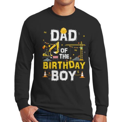 Dad Of The Birthday Boy Matching Construction Crew B-Day Men Long Sleeve T-Shirt - Father's Day Fun