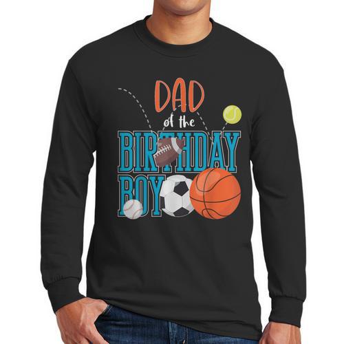 Dad Of The Birthday Boy Sports Matching Family Men Long Sleeve T-Shirt - Father's Day Fun