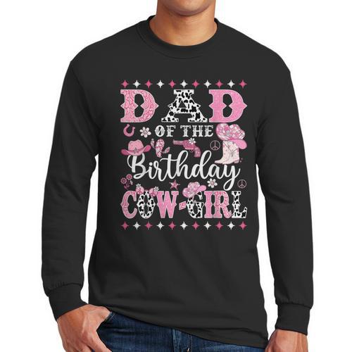 Dad Of The Birthday CowGirl Rodeo CowGirl Birthday Men Long Sleeve T-Shirt - Father's Day Fun