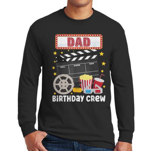 Dad Birthday Crew Movie Night Theme Matching Party Men Long Sleeve T-Shirt - Father's Day Fun