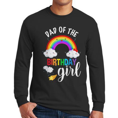 Dad Of The Birthday Girl Rainbow B-Day Matching Family Men Long Sleeve T-Shirt - Father's Day Fun