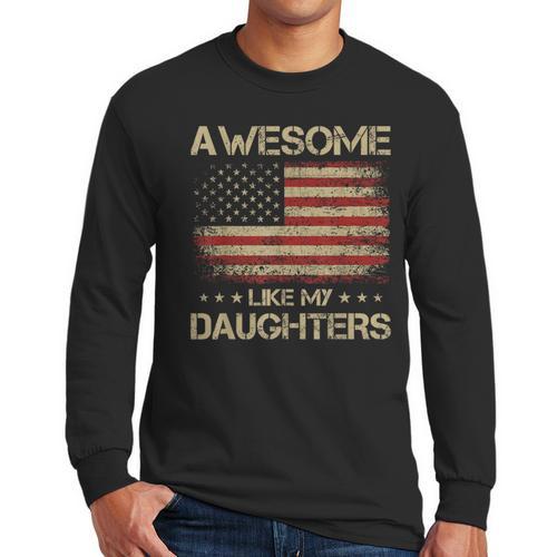 Dad From Daughter Awesome Like My Daughters Men Long Sleeve T-Shirt - Father's Day Fun