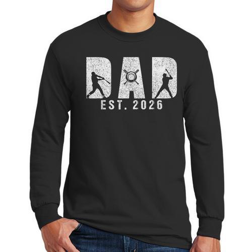 Dad Est 2026 Baseball Dad To Be New Baby Daddy Father's Day Men Long Sleeve T-Shirt - Father's Day Fun