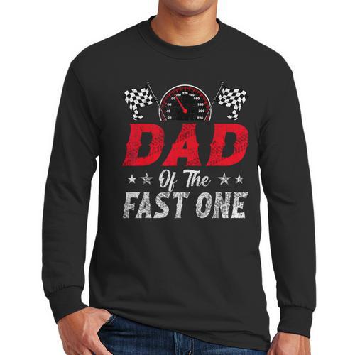 Dad Of The Fast One 1st Birthday Racing Car Family Men Long Sleeve T-Shirt - Father's Day Fun