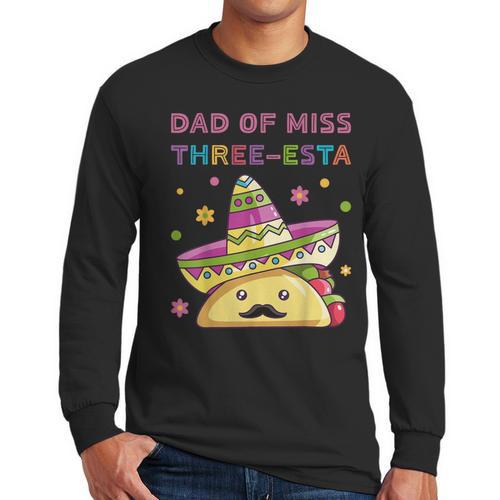 Dad Of Miss Three-Esta Mexican Fiesta 3rd Birthday Outfit Men Long Sleeve T-Shirt - Father's Day Fun