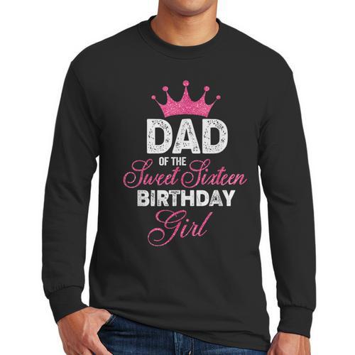 Dad Of The Sweet Sixteen Birthday Girl 16th Pink Crown Men Long Sleeve T-Shirt - Father's Day Fun