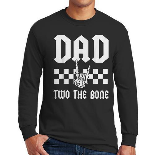 Dad Two The Bone Skeleton Hand 2nd Birthday Boy Girl Men Long Sleeve T-Shirt - Father's Day Fun