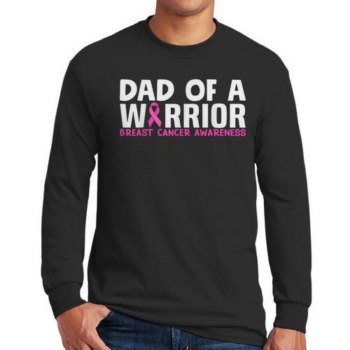 Dad Of A Warrior Breast Cancer Awareness Support Daughter Men Long Sleeve T-Shirt - Father's Day Fun