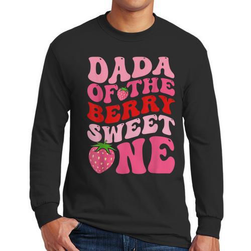 Dada Of The Berry Sweet One Strawberry First Birthday Men Long Sleeve T-Shirt - Father's Day Fun